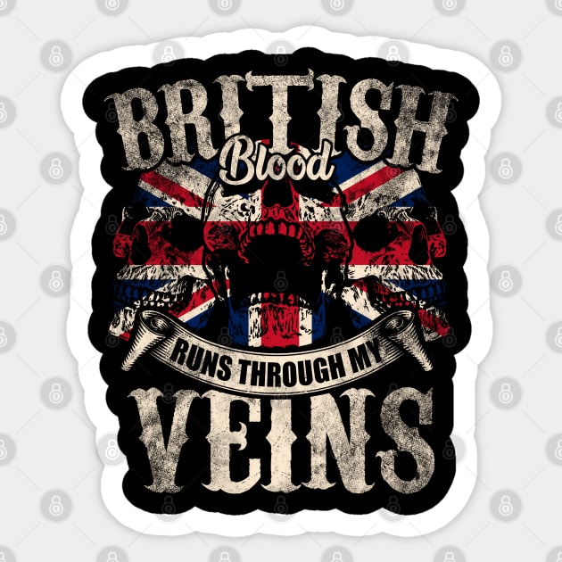 British Blood Runs Through My Veins Sticker by Mila46